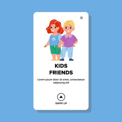 Kids Friends Playing Together On Playground Vector. Boy And Girl Kids Friends Enjoying Game Or Walking Togetherness In Park. Characters Friendship And Enjoyment Web Flat Cartoon Illustration