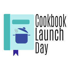 Cookbook Launch Day, idea for poster, banner, flyer or postcard