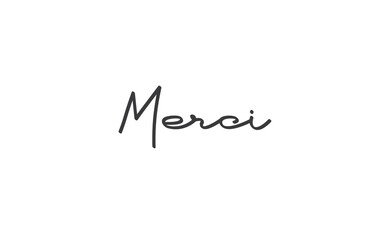 Merci. Calligraphy text. Hand drawn phrase. Handwritten modern lettering. Thank you in French.