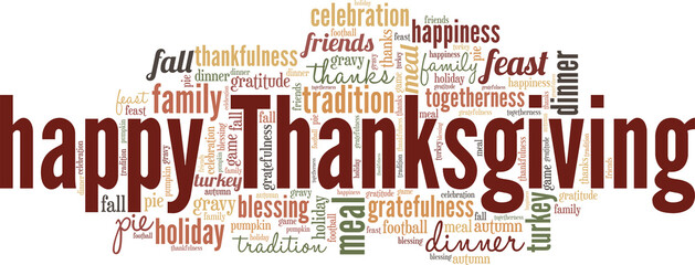 Happy Thanksgiving vector illustration word cloud isolated on white background.