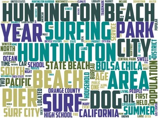 Obraz premium huntington beach typography, wordart, wordcloud, beach,water,ocean,california