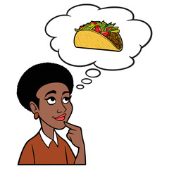 Woman thinking about a Taco - A cartoon illustration of a woman thinking about having a Taco for lunch.