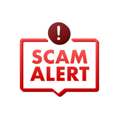 Banner with red scam alert. Attention sign. Cyber security icon. Caution warning sign sticker. Flat warning symbol. Vector stock illustration.