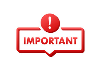 Important written on red label. Advertising sign. Vector stock illustration.
