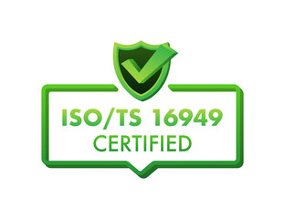 ISO TS 16949 Certified badge, icon. Certification stamp. Flat design vector illustration.