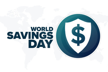 World Savings Day. Holiday concept. Template for background, banner, card, poster with text inscription. Vector EPS10 illustration.