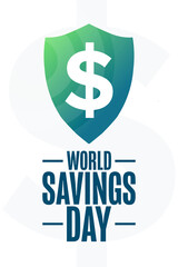 World Savings Day. Holiday concept. Template for background, banner, card, poster with text inscription. Vector EPS10 illustration.