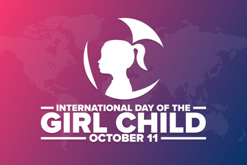 International Day of the Girl Child. October 11. Holiday concept. Template for background, banner, card, poster with text inscription. Vector EPS10 illustration.