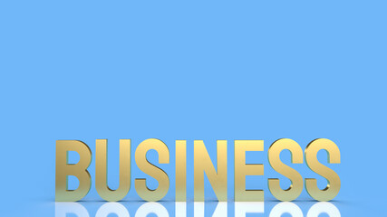 gold business word on blue background 3d rendering.