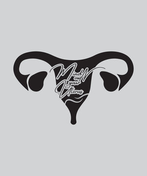 Mind Your Own Uterus Feminism t-shirt - vector design illustration, it can use for label, logo, sign, sticker for printing for the family t-shirt.