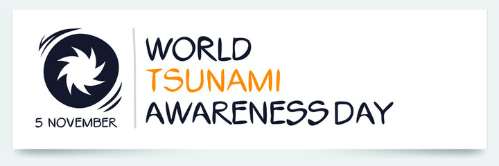 Fototapeta na wymiar World Tsunami Awareness Day, held on 5 November.