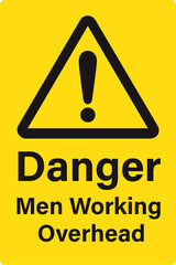 Danger Men Working Overhead