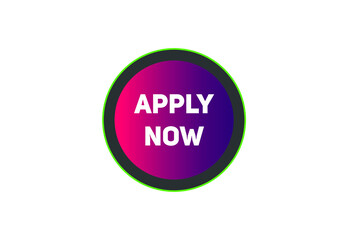 apply now button. label sign template