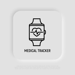 Smart watch with heartbeat thin line icon: medical tracker. Modern vector illustration.