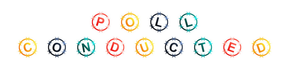 Poll Conducted - text written in colorful circles on white background
