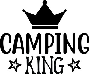Camping King SVG Design Cut File Design For Camping And Camper's