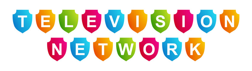 Television Network - text written on a shape on white background