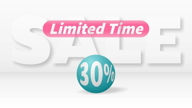 A beautiful turquoise ball with 30 percent discount rolls against big white letters SALE and the pink inscription LIMITED TIME appears above it
