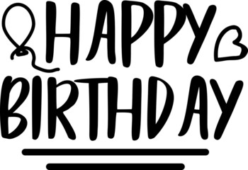 Happy Birthday SVG Design Cut File Design For Camping And Camper's
