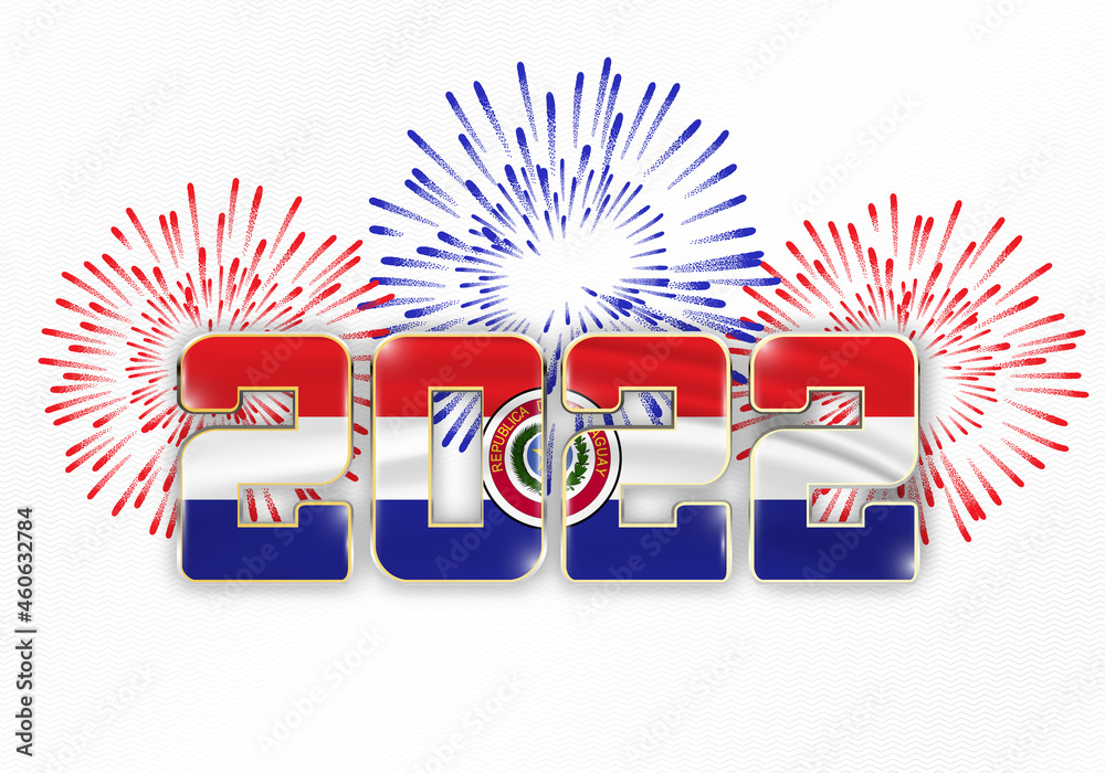 Sticker 2022 new year background with national flag of paraguay and fireworks