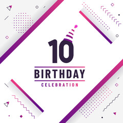 10 years birthday greetings card, 10th birthday celebration background free vector.
