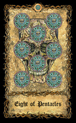 Eight of pentacles. Minor Arcana tarot card with skull over antique background.