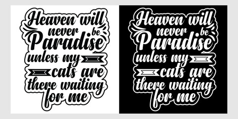 Cat typography t-shirt design.