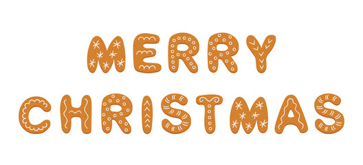 Gingerbread cookies in form of letters Merry Christmas. Merry Christmas banner. Gingerbread holidays cookies. Hand drawn vector illustration isolated on white background.