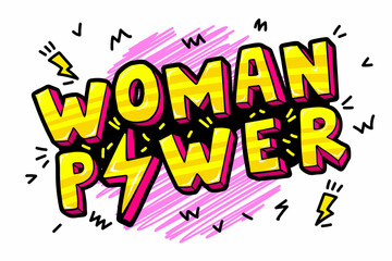 Woman Power quote lettering illustration for print, brochure, greeting card, bag, clothing.