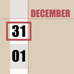 december 31. 31th day of month, calendar date.Beige background with white stripe and red square, with changing dates. Concept of day of year, time planner, winter month.
