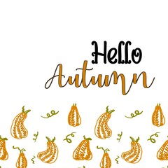 Obraz premium Poster with pumpkins and the inscription hello autumn in English. print for postcards and web pages.