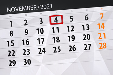 Obraz premium Calendar planner for the month november 2021, deadline day, 4, thursday