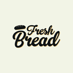 handwrite fresh bread, bakery retro style