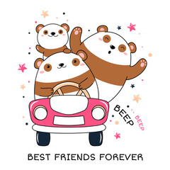 Cute traveler friends rides in the car. Three adventurers pandas by car. Inscription Best friends forever. Can be used for poster, print, t-shirt design. Vector illustration EPS8