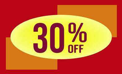 30 Percent off. Discount for big sales. Yellow Ellipse on an orange and red background-vector