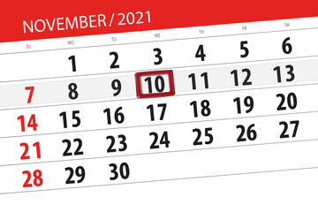 Obraz premium Calendar planner for the month november 2021, deadline day, 10, wednesday