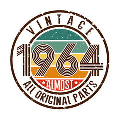 Vintage 1964 Almost All Original Parts, Funny Quotes, vintage 1964 birthday