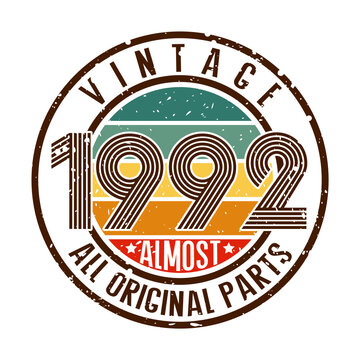 Vintage 1992 Almost All Original Parts, Funny Quotes, vintage 1992 birthday
