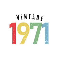 vintage 1971, Born in 1971 birthday typography design for T-shirt