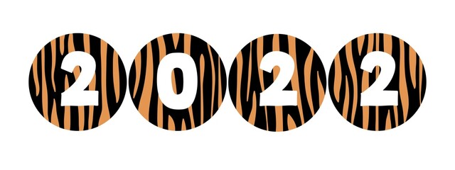 Number 2022. Tiger skin pattern circles with numbers. Happy 2022 new year. Hand drawn vector illustration. Design for seasonal holidays flyers, greeting card for Merry Christmas and happy new year.