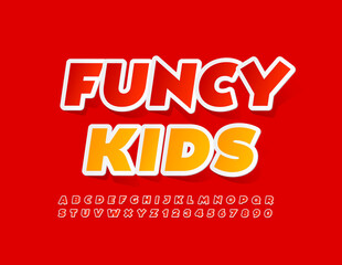 Vector creative Emblem Funcy Kids. Trendy Red Font. Bright Alphabet Letters and Numbers.