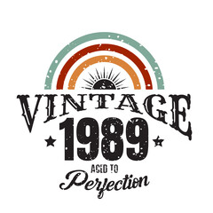 vintage 1989 Aged to perfection, 1989 birthday typography design for T-shirt