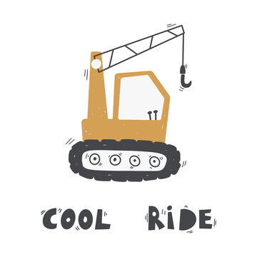 Cute cartoon skid-steer with lettering - cool ride. Vector hand-drawn color children's illustration, poster. Building equipment. Funny construction transport.
