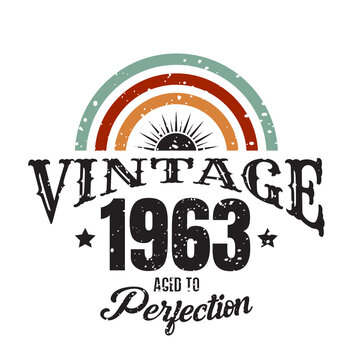 vintage 1963 Aged to perfection, 1963 birthday typography design for T-shirt