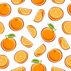 Vector Orange Seamless Pattern, square repeating background with whole and sliced cartoon oranges with green leaves, poster with cut out illustrations of various ripe citrus fruits on white background