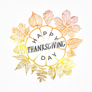 Happy Thanksgining Day Pumpkin Shape Logo with Maple Hazel Oak Sycamore and Other Fall Leaves Greetings Template - Gold Brown and Yellow on White Background - Hand Drawn Design