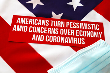 Fototapeta na wymiar Americans Economy and Coronavirus sign, face mask