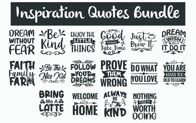 
Funny inspiration Quotes SVG Designs Bundle. Funny inspiration quotes SVG cut files bundle, inspiration quotes t shirt designs bundle, Quotes about inspiration, Funny motivational quotes cut files, 