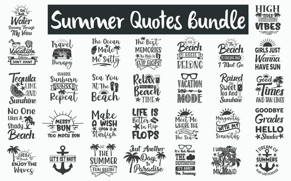 Summer Quotes SVG Designs Bundle. Summer SVG cut files bundle, Summer shirt designs bundle, Quote about Summer, Summer quote cut files, Summer eps files, Summer quotes, Summer quotes