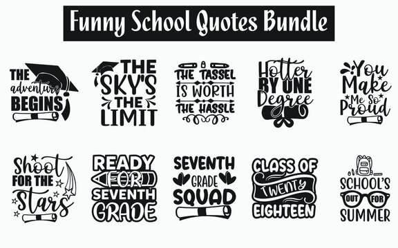 Funny school Quotes SVG Designs Bundle. Sarcastic school quotes SVG cut files bundle, school quotes t shirt designs bundle, Quotes about collage, school quotes cut files, funny messages eps files